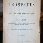 La trompette de la métempsychose universitaire, par le Dr Noir, Montréal, 1889