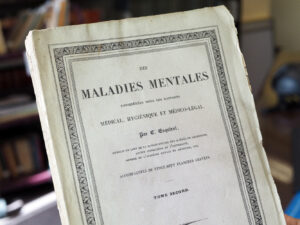 Étienne Esquirol. Des maladies mentales considérées sous les rapports médical, hygiénique et médico-légal. Bruxelles, 1838.
