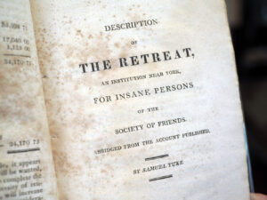 Samuel Tuke. Description of the Retreat, an Institution near York, for Insane Persons. Philadelphia, 1814.