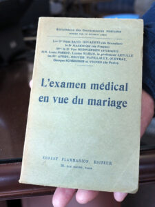 René Sand et al. L'examen médical en vue du mariage. Paris, 1927.