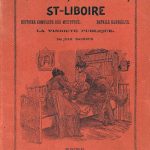 Les trois crimes : Rawdon, St-Canut, St-Liboire. Montréal, 1898.