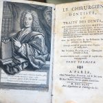 Pierre Fauchard. Le chirurgien dentiste ou Traité des dents. Paris, 1746.