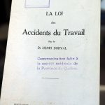 Henri Dorval. La loi des accidents du travail. Québec, 1927.