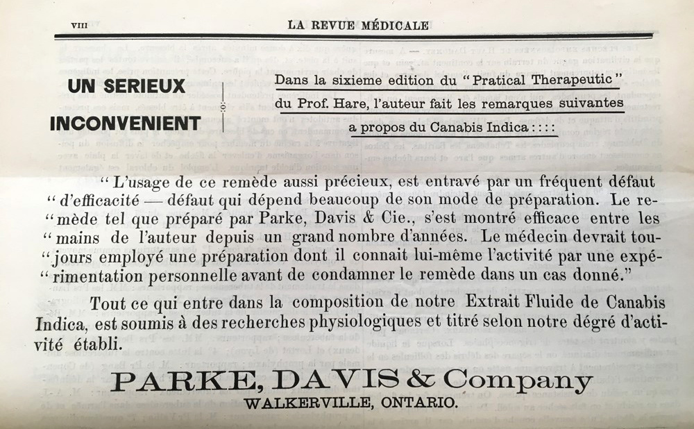 Selon le professeur Hare, qui sait de quoi il parle pour l’avoir personnellement expérimenté, le cannabis Indica est un remède précieux qui se doit d’être bien préparé ! - Revue médicale, Québec, 1898.